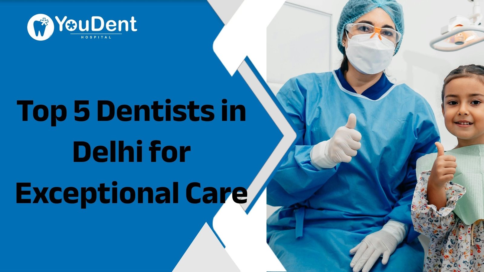 Top 5 Dentists in Delhi for Exceptional Care