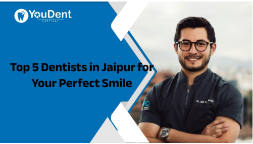 Top 5 Dentists in Jaipur